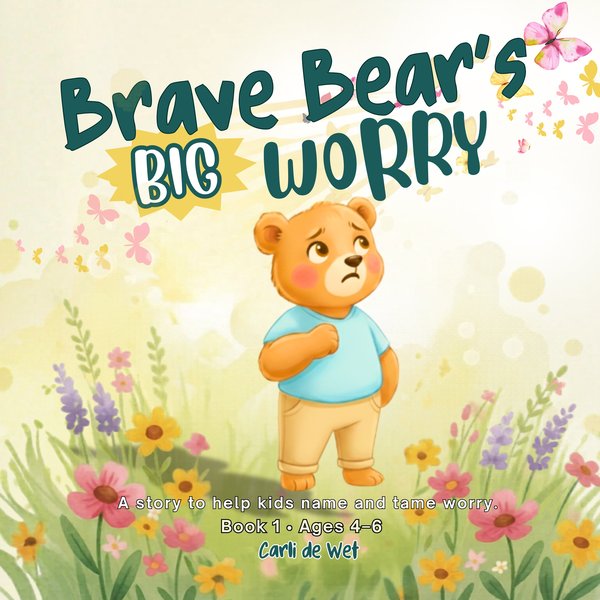 Brave Bear's Big Worry book cover